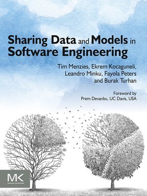 cover image of Sharing Data and Models in Software Engineering